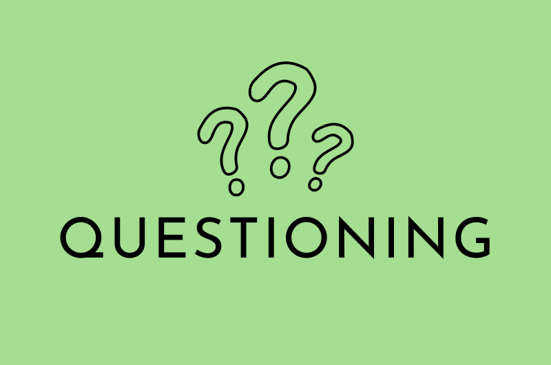 A green background with a graphic of three question marks. Underneath it says Questioning