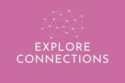 A purple background with a graphic of random dots connected by lines. Underneath it says Explore Connections